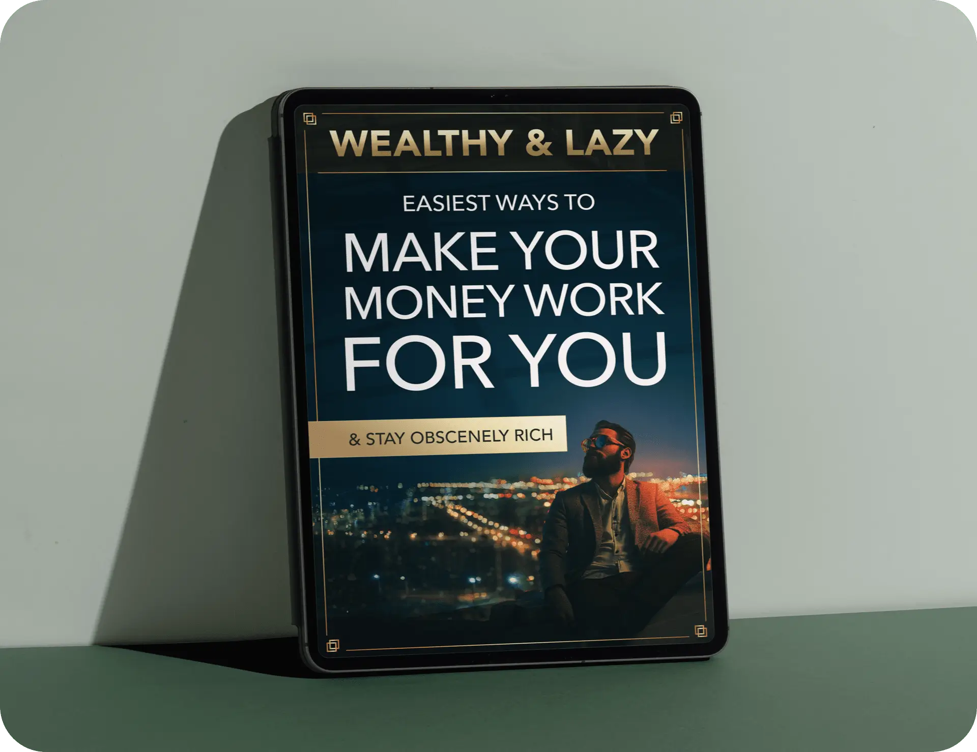 Bonus #1 — Wealthy & Lazy financial guide